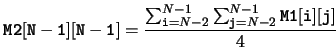 Value of pixel M2[N-1][N-1]
